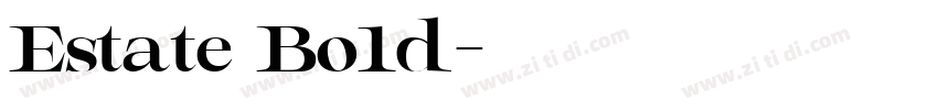 Estate Bold字体转换
